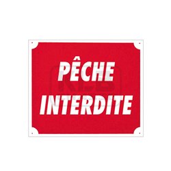 Panneau ''Pêche interdite'' 30 x 25 cm